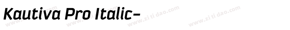 Kautiva Pro Italic字体转换